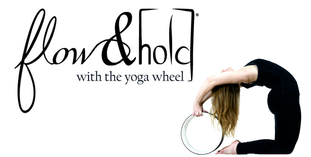 Flow & Hold with the Yoga Wheel